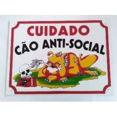 2571 - PLACA PERIGO ANTI-SOCIAL 25 X 33