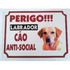 2569 - PLACA PERIGO LABRADOR 25X33